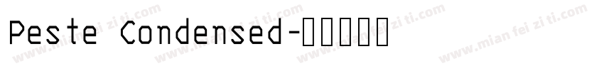 Peste Condensed字体转换